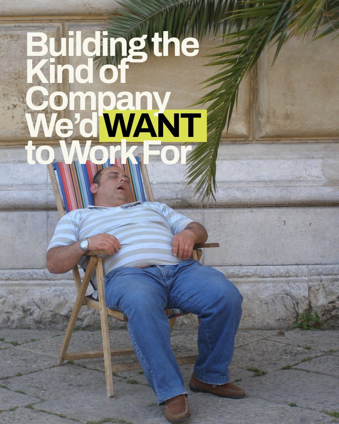 Man resting in a deck chair for MOK’HOUSE article on workplace culture, flexible work and working smarter.