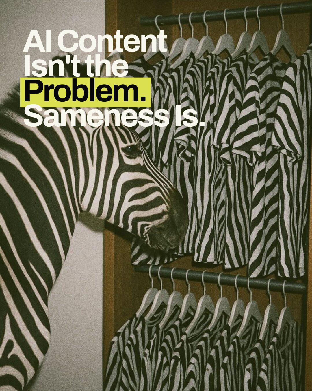 Zebra standing beside a wardrobe rail of identical zebra print shirts, symbolising sameness in AI content
