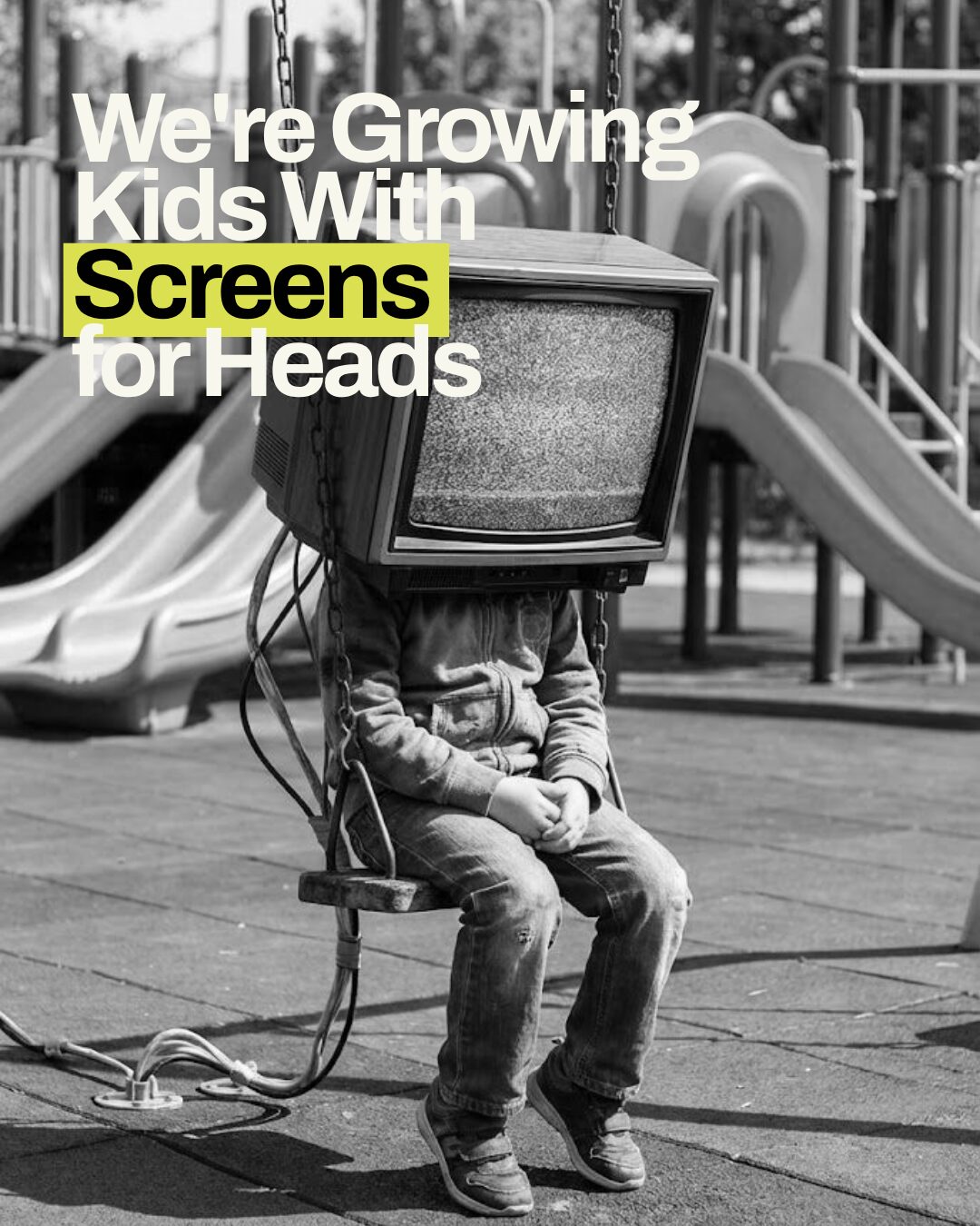 We're Growing Kids With Screens